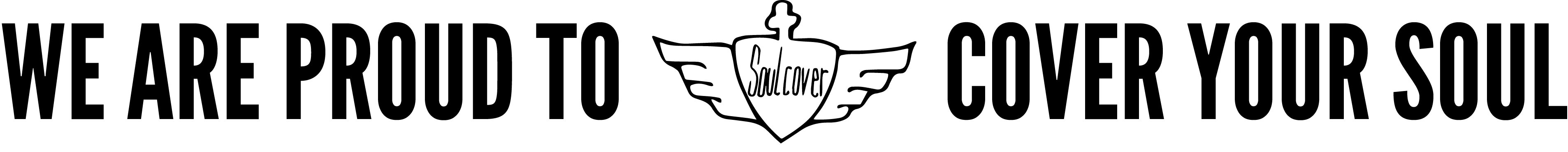 We_are_proud_to_cover_your_soul